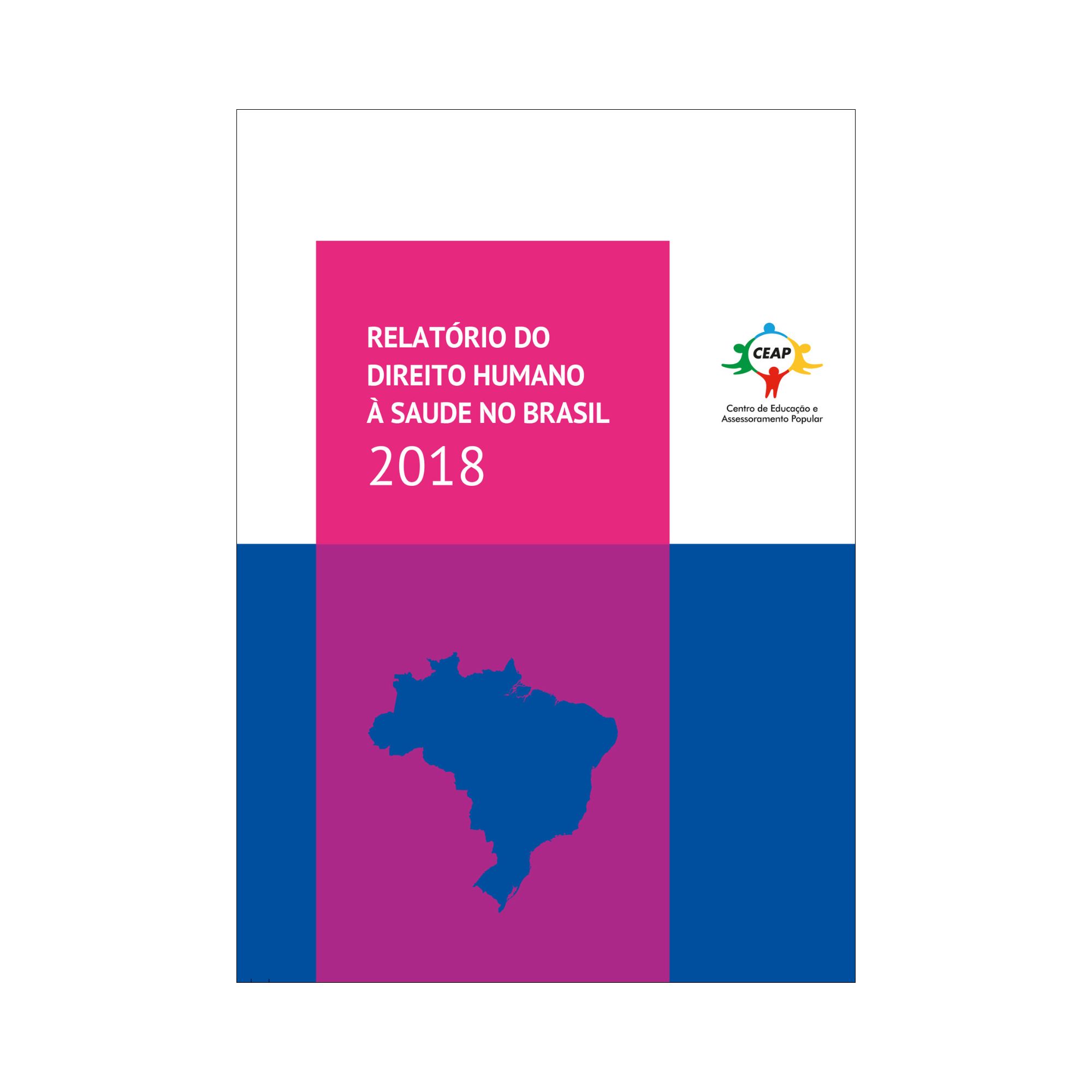 Relatório do direito humano à saúde no Brasil 2018