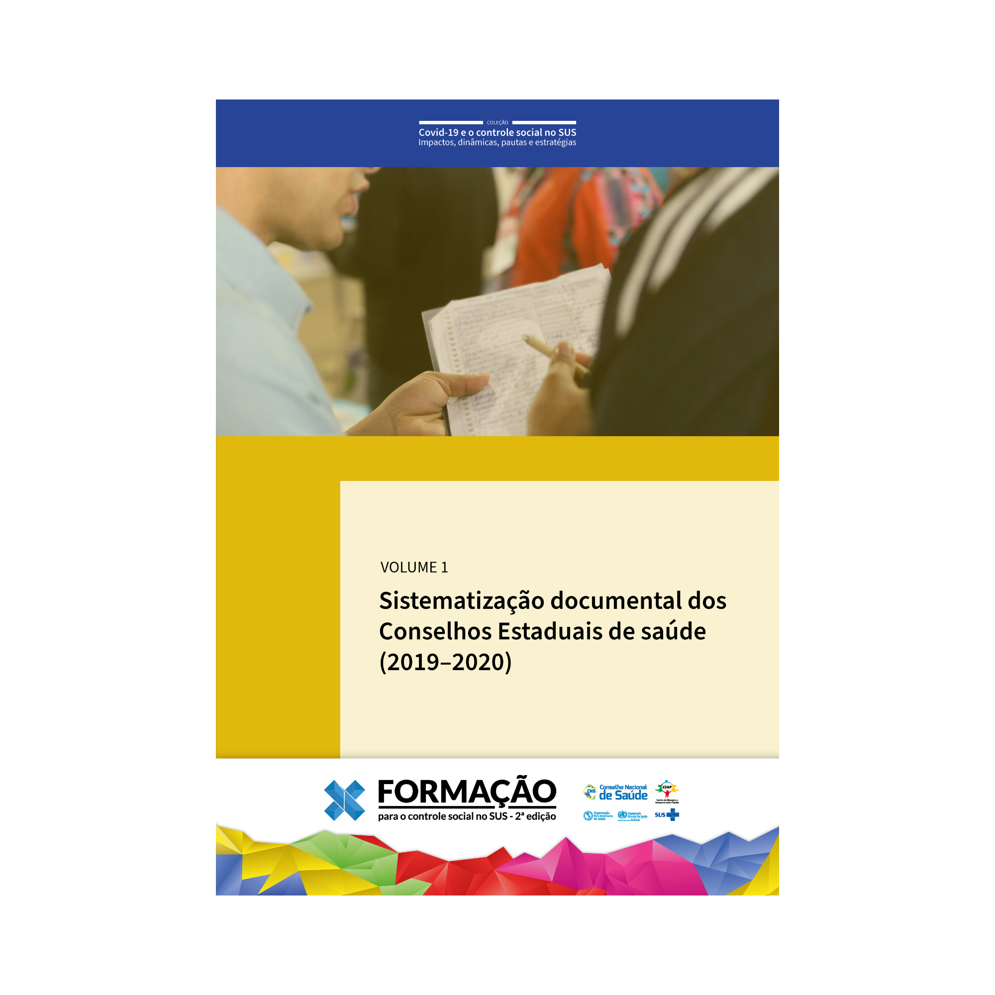 Sistematização documental dos Conselhos Estaduais de Saúde (2019–2020)